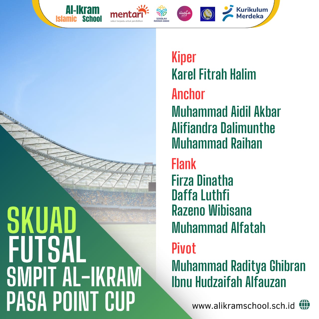 Pengumuman Skuad Futsal SMPIT Al-Ikram untuk Turnamen Pasa Point Cup 2024